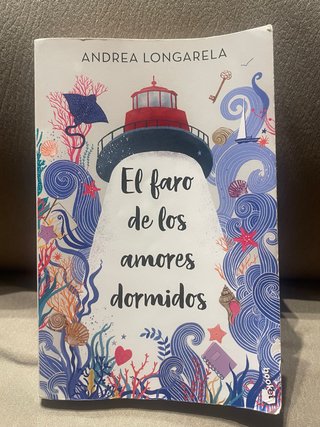 El faro de los amores dormidos