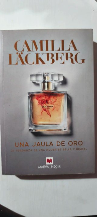 Una jaula de oro: la venganza de una mujer es b...
