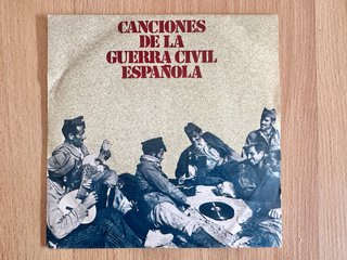 Vinilo Canciones de la Guerra Civil Española