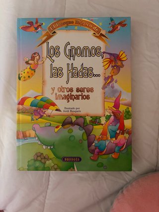 El bosque mágico de los gnomos, las hadas-- y o...