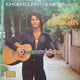 Vinilo Costa Cordalis - Ich Geh' Durch Deine Stras