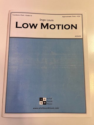 Partitura Low Motion - Trombone Choir