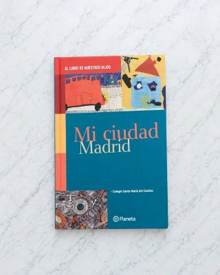 Libro Madrid mi ciudad