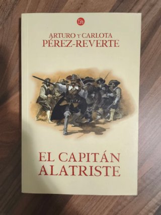 El capitán Alatriste 1 - Libro de A. Pérez Reverte