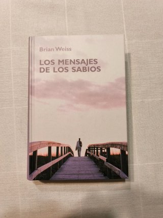 Los mensajes de los sabios - Brian Weiss