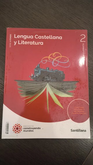 Lengua Castellana y Literatura, 2 Bachillerato,...