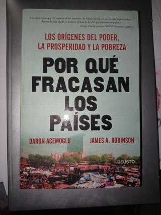Por qué fracasan los países: los orígenes del p...