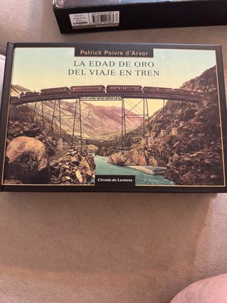LA EDAD DE ORO DEL VIAJE EN TREN.