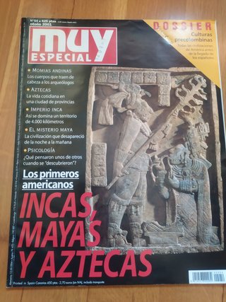 REVISTA MUY ESPECIAL 54. INCAS,MAYAS Y AZTECAS.