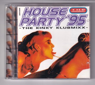 House Party '95 - The Kinky Klubmixx CD