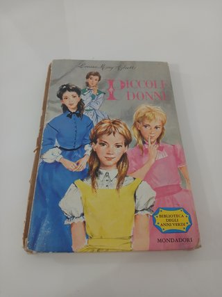 Piccole Donne - Louisa May Alcott (Mondadori)