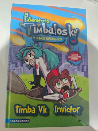 El laboratorio de Timbalosky y la base supersec...