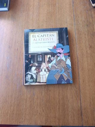 El Capitan Alatriste y la España del Siglo de oro