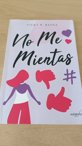 No me mientas (Spanish Edition)