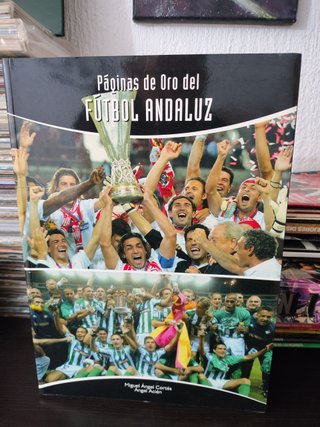 Libro Páginas De Oro Del Fútbol Andaluz Acién