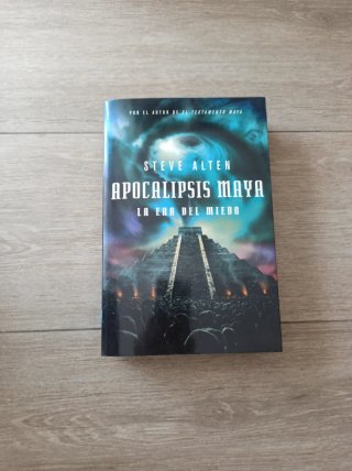 Apocalipsis maya. La era del miedo