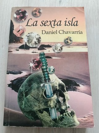 La sexta isla, Daniel Chavarría