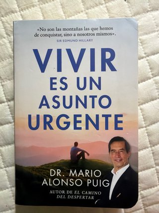 Vivir es un asunto urgente