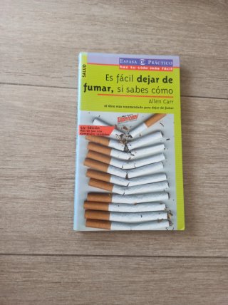 Es fácil dejar de fumar, si sabes cómo. Allen Carr
