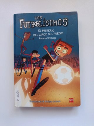 Los futjolisimos el misterio del circo del fuego