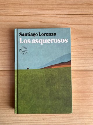 Los asquerosos: novela