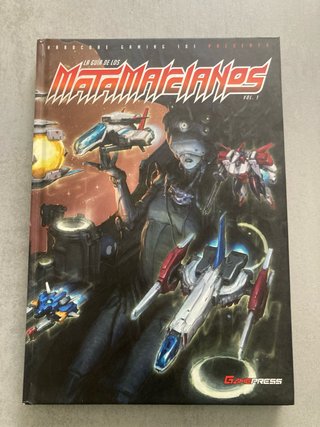 La Guía de los Matamarcianos Vol. 1