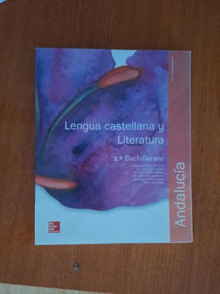 Lengua castellana y literatura, 2 Bachillerato....
