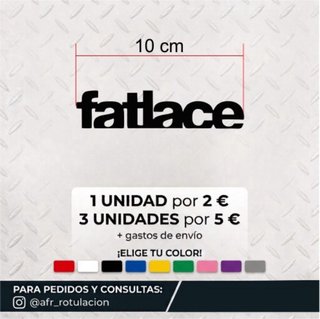 Pegatina Fatlace 10 cm