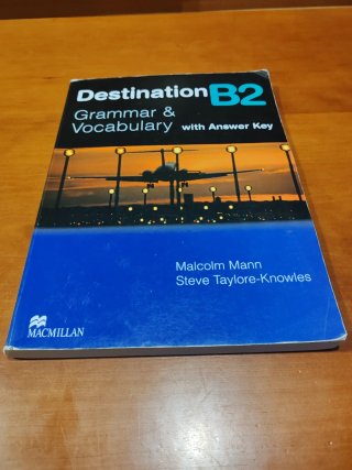 Destination B2: grammar & vocabulary