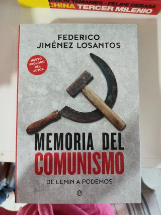 Memoria del comunismo: de Lenin a Podemos