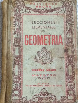 ANTIGUO LIBRO ESCOLAR GEOMETRÍA 2° GRADO '"BRUÑO"
