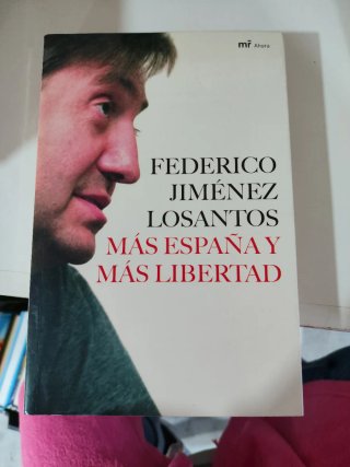 Más España y más libertad