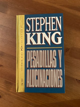 PESADILLAS Y ALUCINACIONES de STEPHEN KING