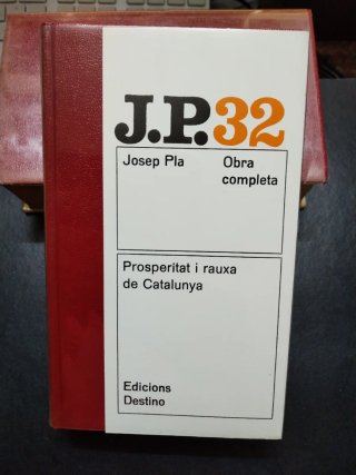 Rauxa de Catalunya - 32 obra completa Josep Pla