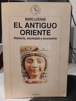 El antiguo oriente: historia, sociedad y economía