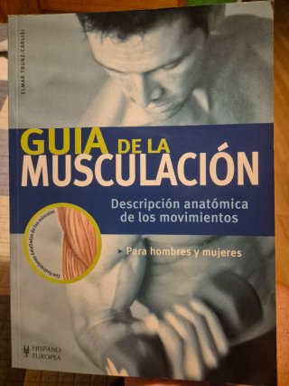 Libro Guía de la Musculación - Elmar Trunz-Carlisi