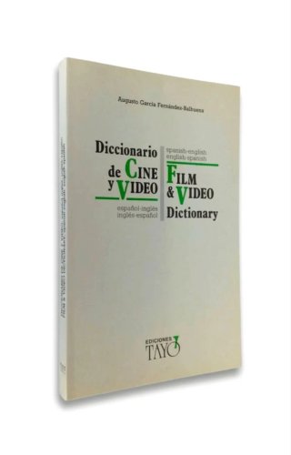 DICCIONARIO CINE Y VIDEO INGLES/ESPAÑOL