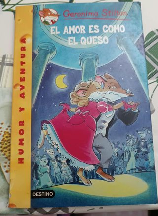 Geronimo Stilton. El amor es como el queso