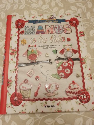 Manos a la tela: proyectos sencillos paso a paso