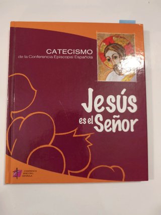 Catecismo Jesús es el Señor