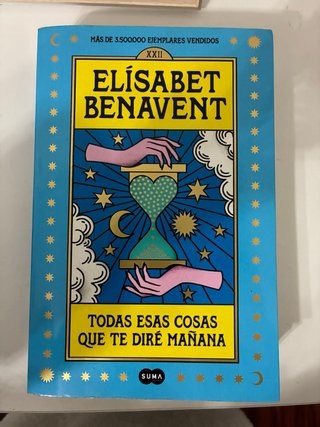Todas esas cosas que te diré mañana