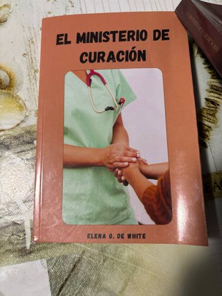 Libro El Ministerio de Curación - E. G. White
