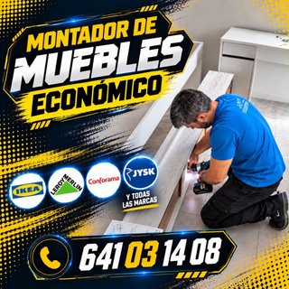 MONTADOR ESPECIALIZADO - ARMARIOS, MUEBLES Y MÁS