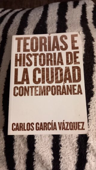 Teorías e historia de la ciudad contemporánea
