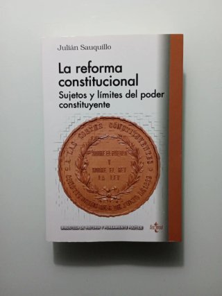Julián Sauquillo. La reforma constitucional