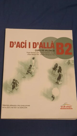 Libro de valenciano nivel B2. D'açi i d'alla.
