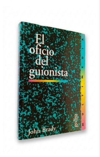 EL OFICIO DEL GUIONISTA _ J Brady