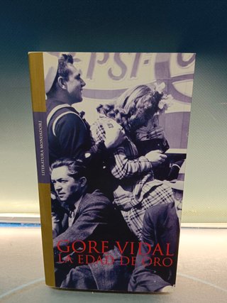 libro, LA EDAD DE ORO. GORE VIDAL. EDITORIAL RANDOM HOUSE