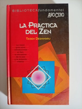 La práctica del Zen