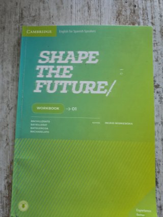 Libro Workbook Shape The Future 01